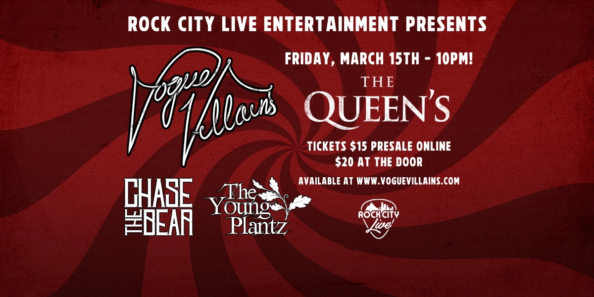 Event image for Vogue Villains w/ guests Chase The Bear & The Young Plantz