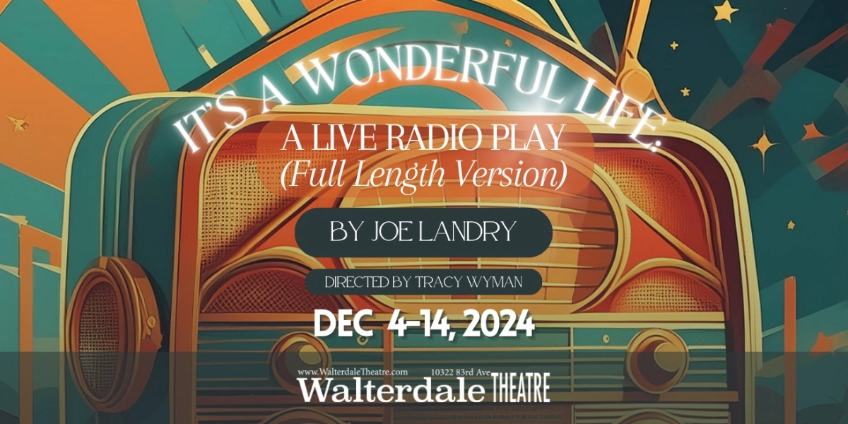 Event image for It’s a Wonderful Life: A Live Radio Play (Full Length Version)