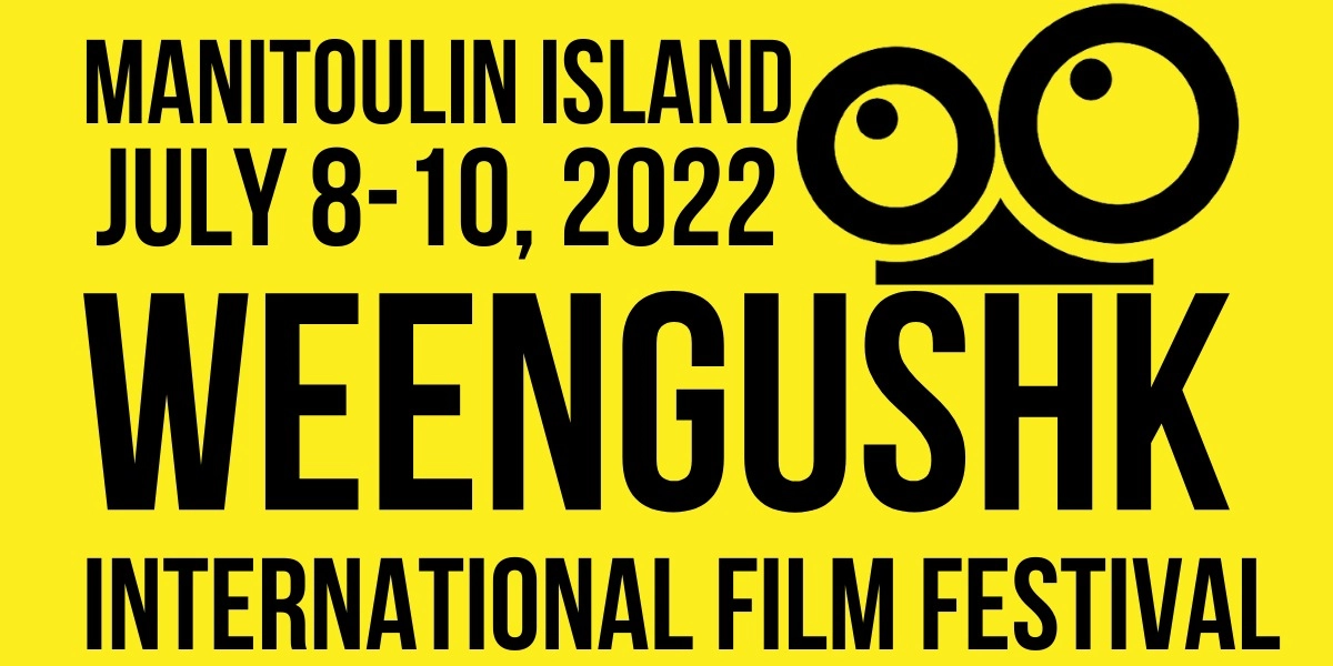 Event image for Weengushk International Film Festival 2022