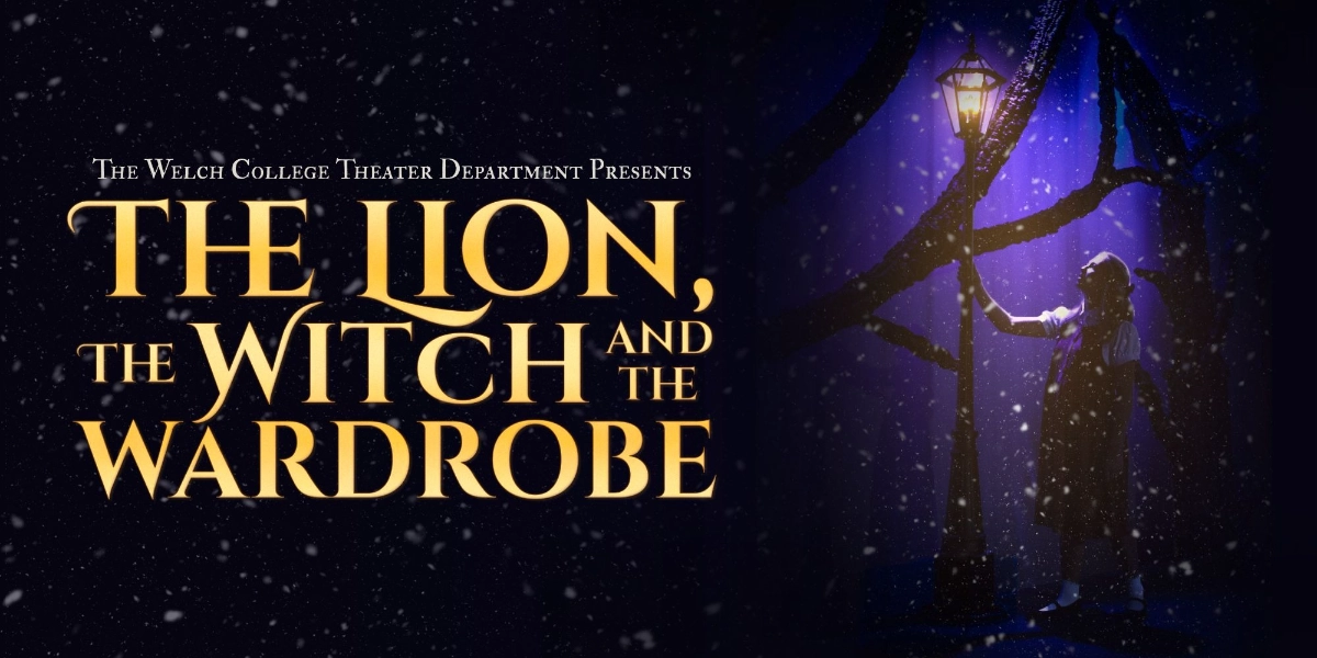 The Lion, the Witch and the Wardrobe at Welch College - Welch