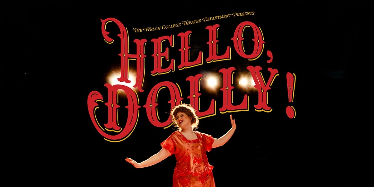 Event image for Hello, Dolly! at Welch College