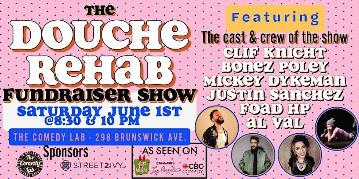 Event image for Douche Rehab Fundraising Showcase