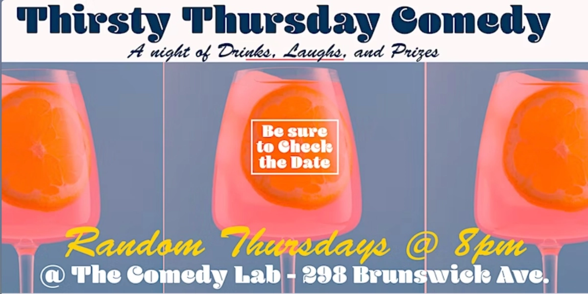Event image for Thirsty Thursday Comedy