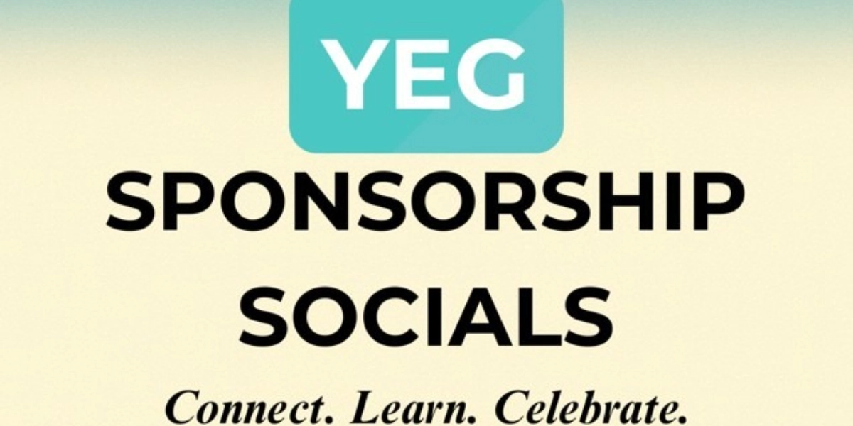 Event image for YEG Sponsorship Socials - Part IV