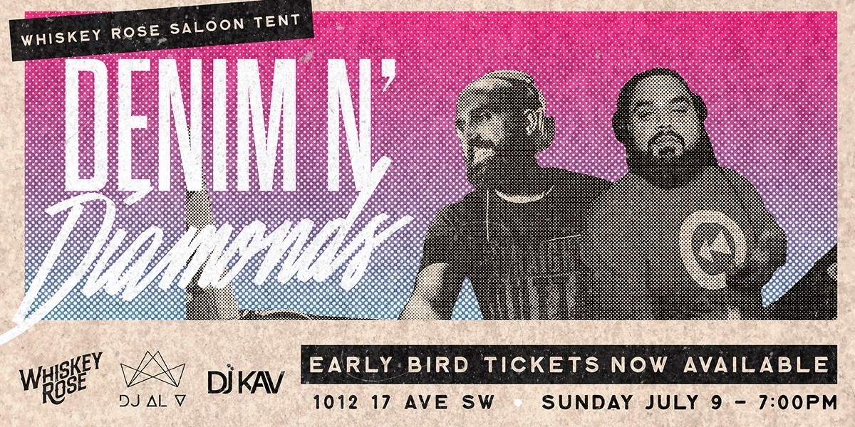 Event image for Whiskey Rose Saloon Tent Presents: Diamonds and Denim