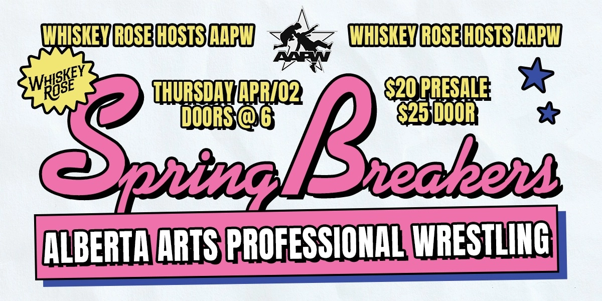 Event image for SPRING BREAKERS PRO WRESTLING