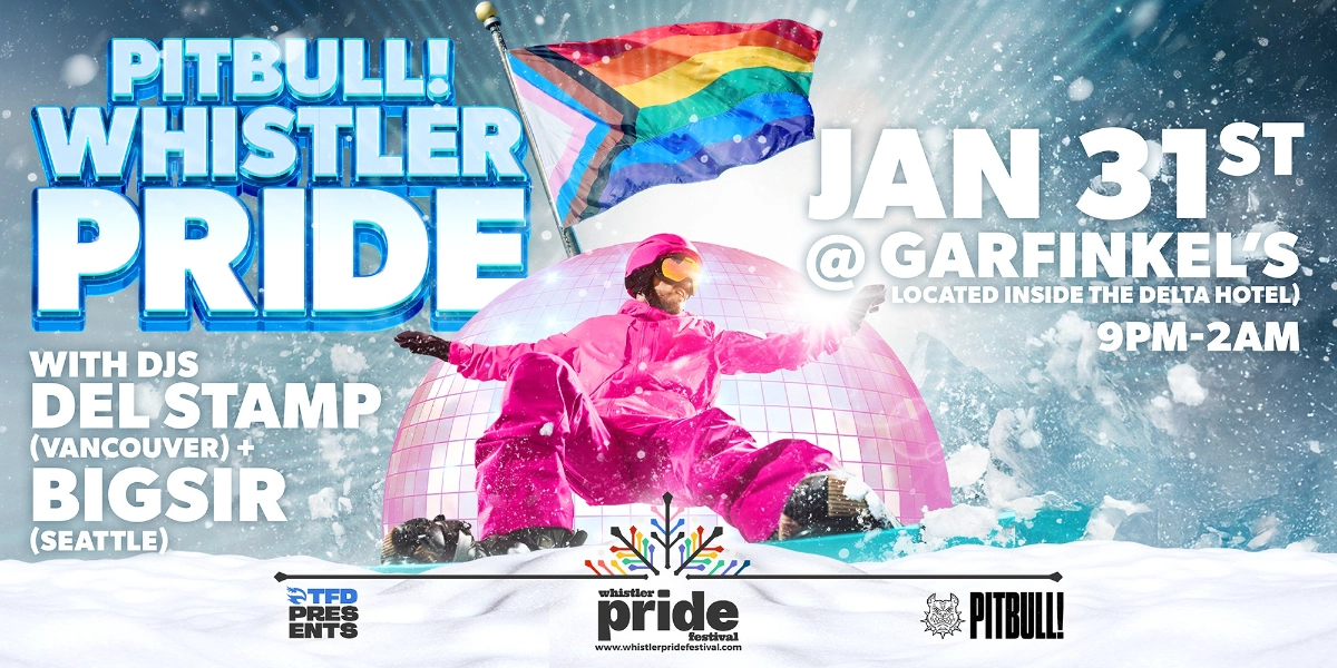 Event image for PITBULL - WHISTLER PRIDE