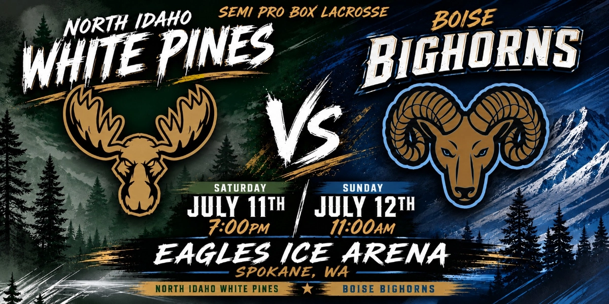 Event image for North Idaho White Pines vs Boise Bighorns Box Lacrosse