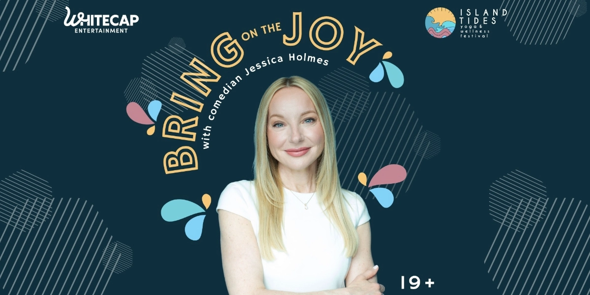 Event image for Bring on the Joy! With comedian Jessica Holmes