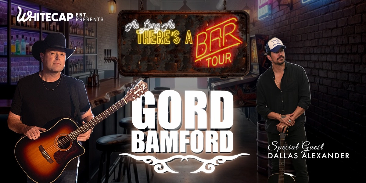 Event image for Gord Bamford - As Long As There's A Bar