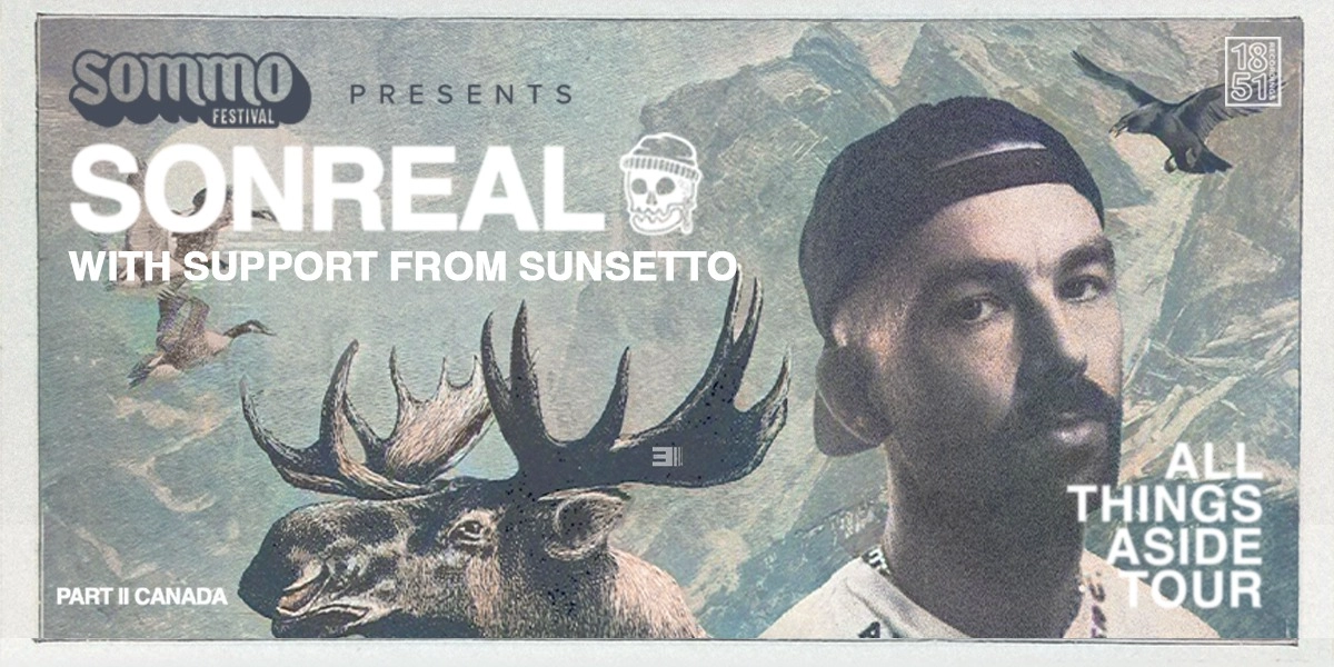 Event image for Sommo Presents - SonReal, Fredericton