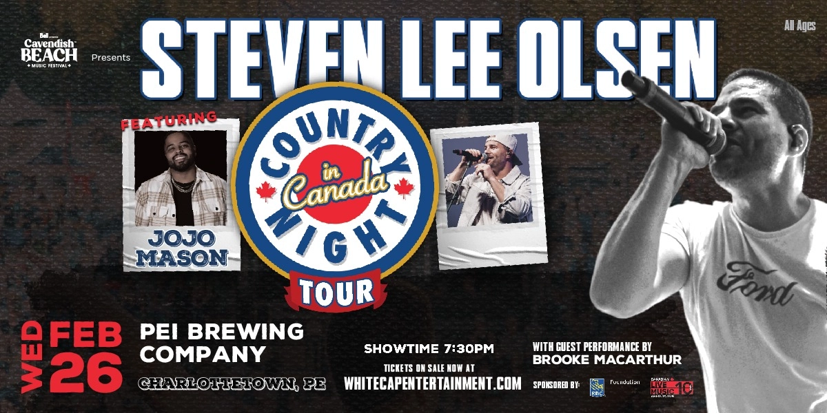 Event image for CBMF Presents; Steven Lee Olsen - Country Night in Canada Tour, featuring Jojo Mason