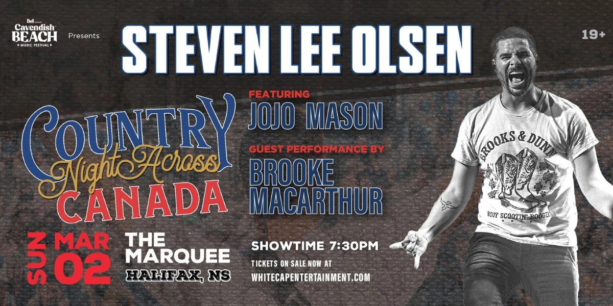 Event image for CBMF Presents; Steven Lee Olsen - Country Night in Canada Tour, featuring Jojo Mason