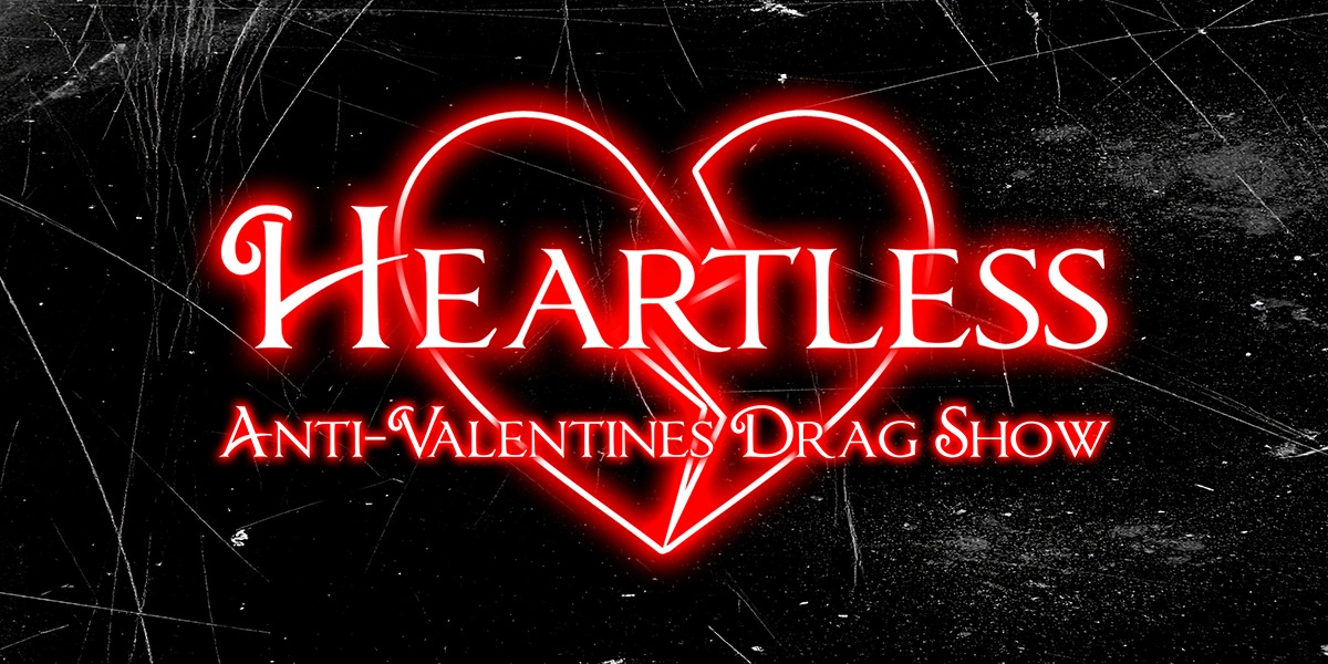 Event image for HEARTLESS