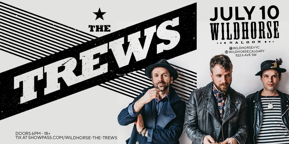 Event image for Tuesday, July 10th - The Trews - Stampede 2018