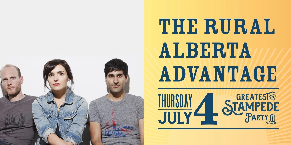 Event image for The Rural Alberta Advantage - Thursday, July 4, 2019 - Stampede 2019