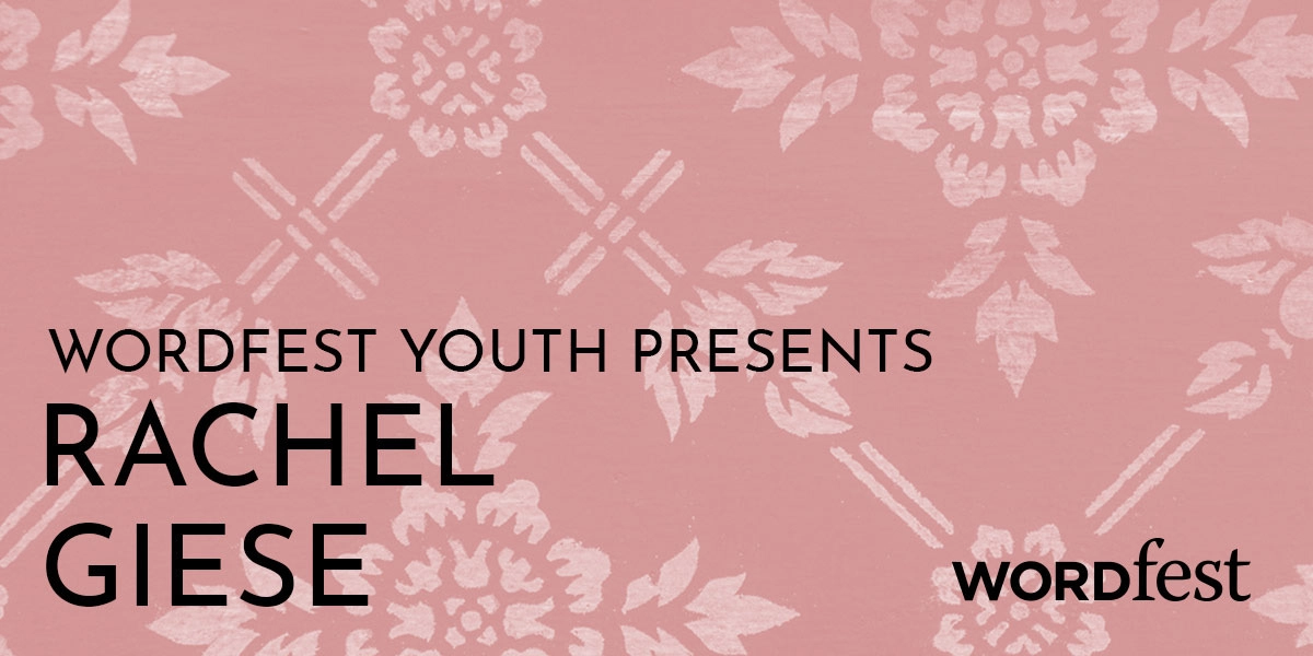 Event image for Wordfest Youth Presents Rachel Giese