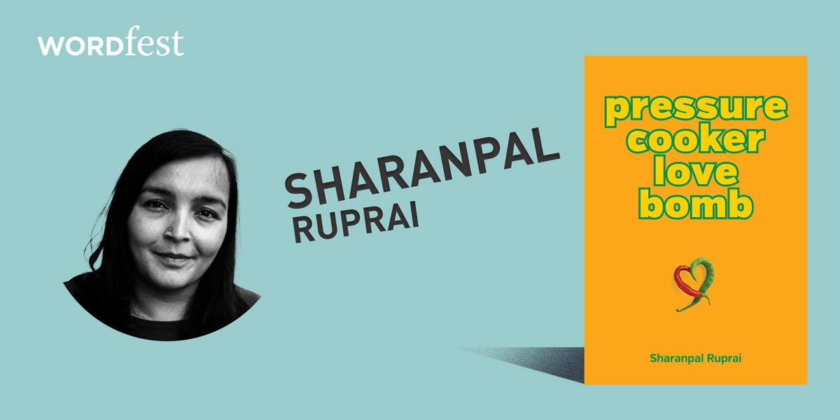 Event image for Wordfest Presents Sharanpal Ruprai (Pressure Cooker)