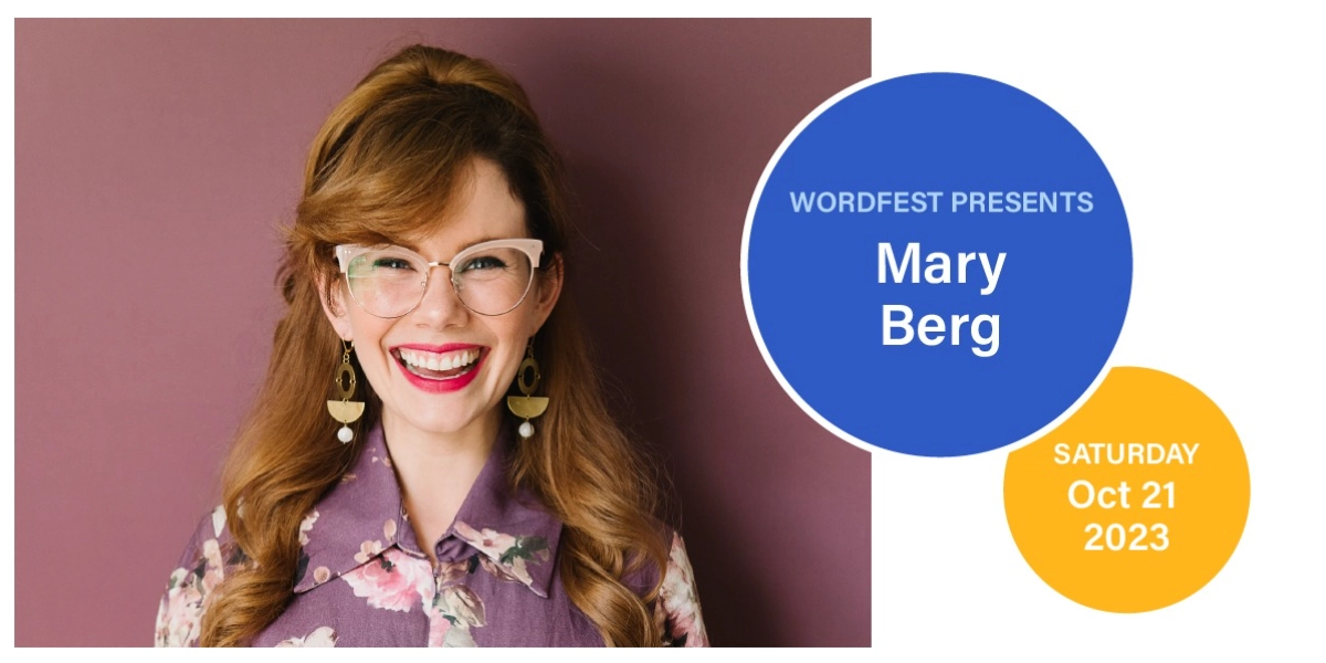 Event image for Wordfest Presents Mary Berg