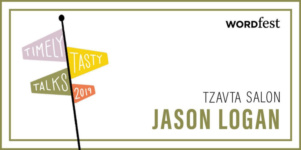 Event image for Timely Tasty Talks 2019: Tzavta with Jason Logan (Make Ink)