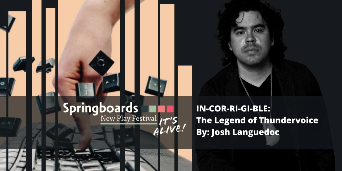 Event image for INCORRIGIBLE, The Legend of Thundervoice by Josh Languedoc, Staged Reading