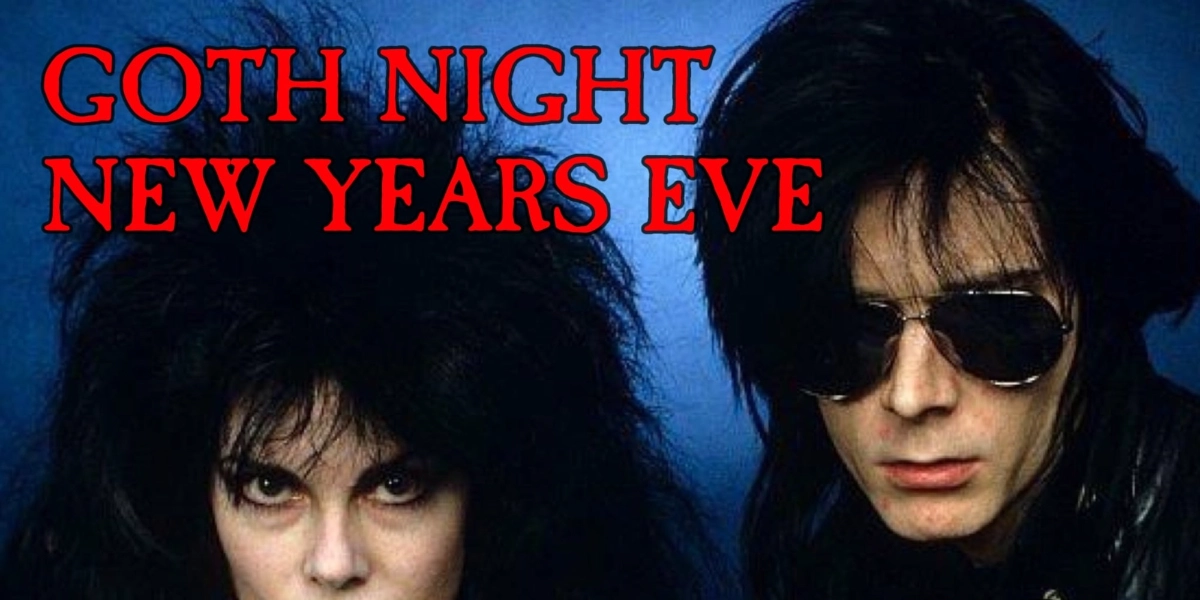 Event image for GOTH NIGHT 🖤 NEW YEAR’S EVE
