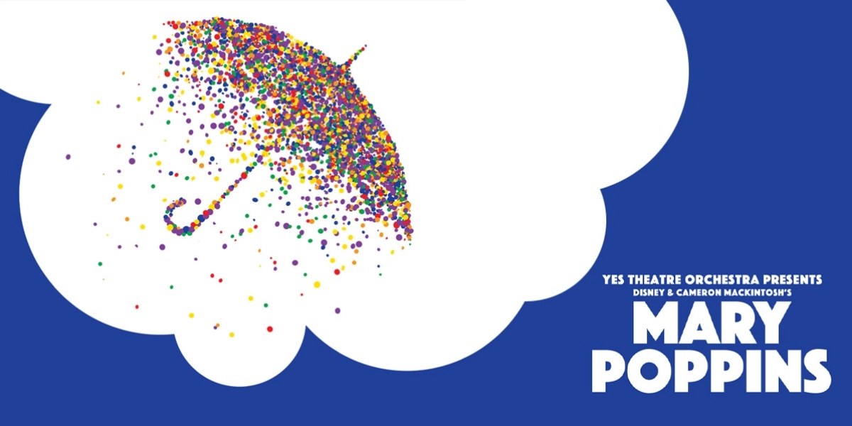 Event image for Mary Poppins - YES Theatre Orchestra