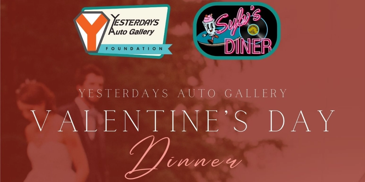 Event image for Yesterdays Auto Gallery - Valentine's Day Dinner