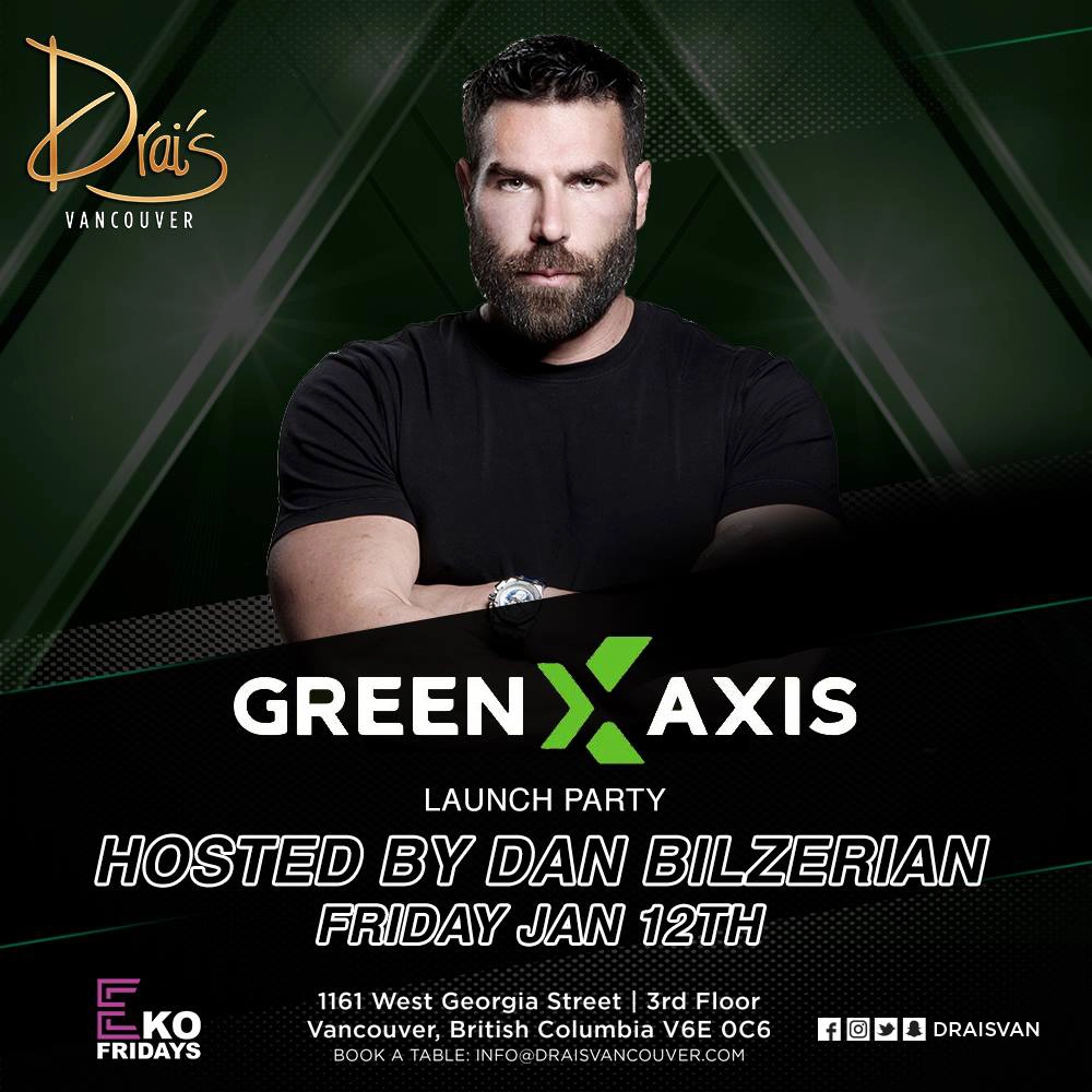 Event image for Green Axis Launch Event  Hosted by Dan Bilzerian