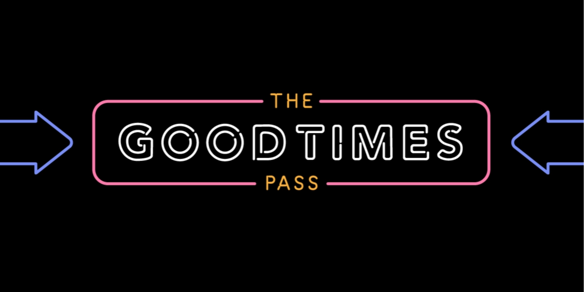 Event image for 2025 GOOD TIMES PASS