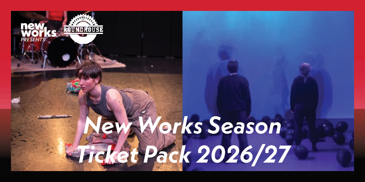 Event image for New Works Season Ticket Pack 2026/27 draft DO NOT USE