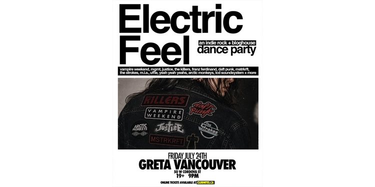 ELECTRIC FEEL (indie night) @ GRETA VANCOUVER - GRETA Bar YVR ...