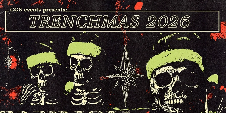 Trenchmas 2026 featuring Trench, A Mourning Star, Iron Discipline and ...